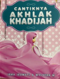 Image of Cantiknya Ahlak Khadijah