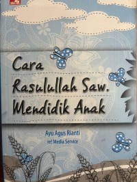 Image of Cara Rasulullah Saw. Mendidik Anak