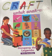 Image of Craft Untuk Anak-Anak: Dongeng dan Legenda
