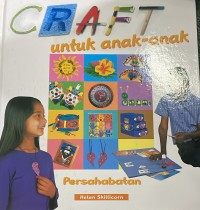Image of Craft Untuk Anak-Anak: Persahabatan