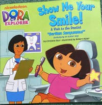 Image of Dora The Explorer Show Me Your Smile!