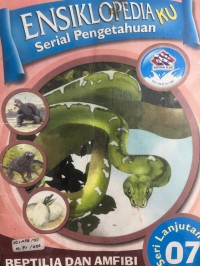 Image of Ensiklopediaku : Reptilia dan Amfibi 07