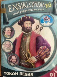 Image of Ensiklopediaku : Tokoh Besar 01