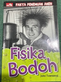 Image of Fakta Penemuan Aneh Fisika Bodoh