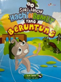 Image of Hachi Si Semut yang Beruntung