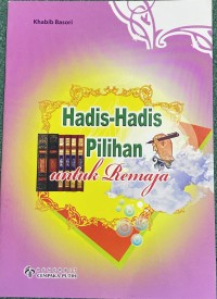 Image of Hadis-Hadis Pilihan Untuk Remaja