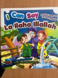Image of I Can Say La Ilaha Illallah