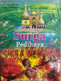 Image of Indahnya Surga Pedihnya Siksa Neraka