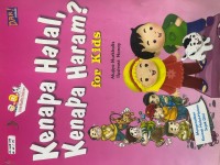 Image of Kenapa Halal, Kenapa Haram ? For Kids