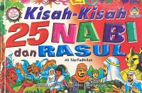 Image of Kisah-Kisah 25 nabi dan Rasul