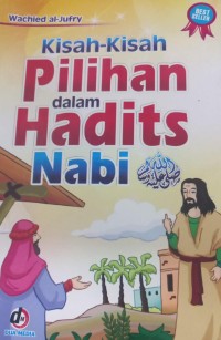Image of Kisah-Kisah Pilihan Dalam Hadist Nabi