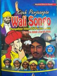 Image of Kisah Perjuangan Wali Songo : Penyebar Islam Di Pulau Jawa