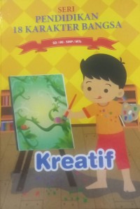 Image of Kreatif Seri Pendidikan 18 Karakter Bangsa