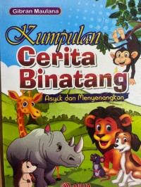 Image of Kumpulan Cerita Binatang Asik dan Menyenangkan