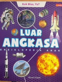 Image of Luar Angkasa : Ensiklopedia Anak