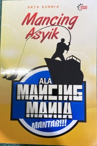 Image of Mancing Asyik Ala Mancing Mania