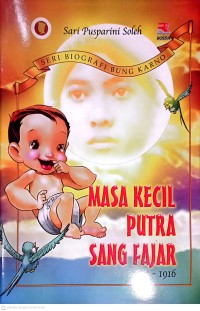 Image of Masa kecil Putra Sang Fajar