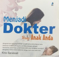 Image of Menjadi Dokter bagi Anak Anda