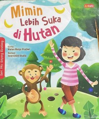 Image of Mimin Lebih Suka di Hutan