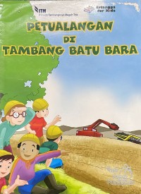 Image of Petualangan Di Tambang Batu Bara