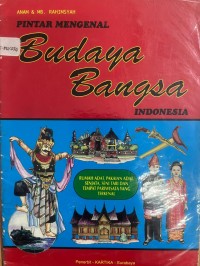 Image of Pintar Mengenal Budaya Bangsa Indonesia