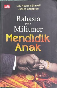 Image of Rahasia Para Miliuner Mendidik Anak