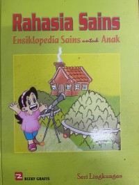Image of Rahasia Sains : Ensiklopedia Sains untuk Anak
