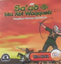 Image of Sa'ad bin Abi Waqqash Panglima Perang Qadisiyah