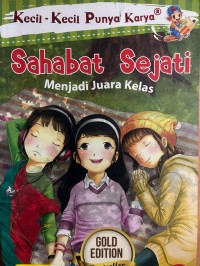 Image of Sahabat Sejati : Menjadi Juara Kelas