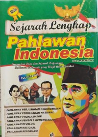Image of Sejarah Lengkap Pahlawan Indonesia