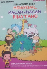 Image of Seri Aktivitas Ceria Mengenal Macam-Macam Binatang