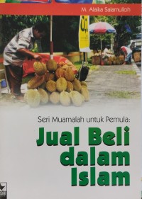 Image of Seri Muamalah untuk Pemula JUAL BELI DALAM ISLAM