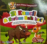 Image of Si Kancil & Kerbau Baik Hati