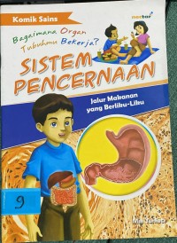 Image of Sistem Pencernaan Jalur Makanan yang Berliku-Liku