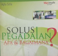 Image of Solusi Pegadaian Apa & Bagimana?