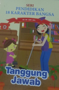 Image of Tanggung Jawab Seri 18 Pendidikan Karakter Bangsa