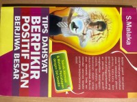 Image of Tips Berfikir Positif Dan Berjiwa Besar