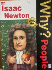 Image of Why ? People : Isaac Newton