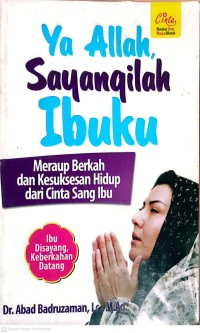 Image of Ya Allah Sayangilah Ibuku