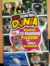 Image of Yuk, Mengenal 20 Binatang Predator